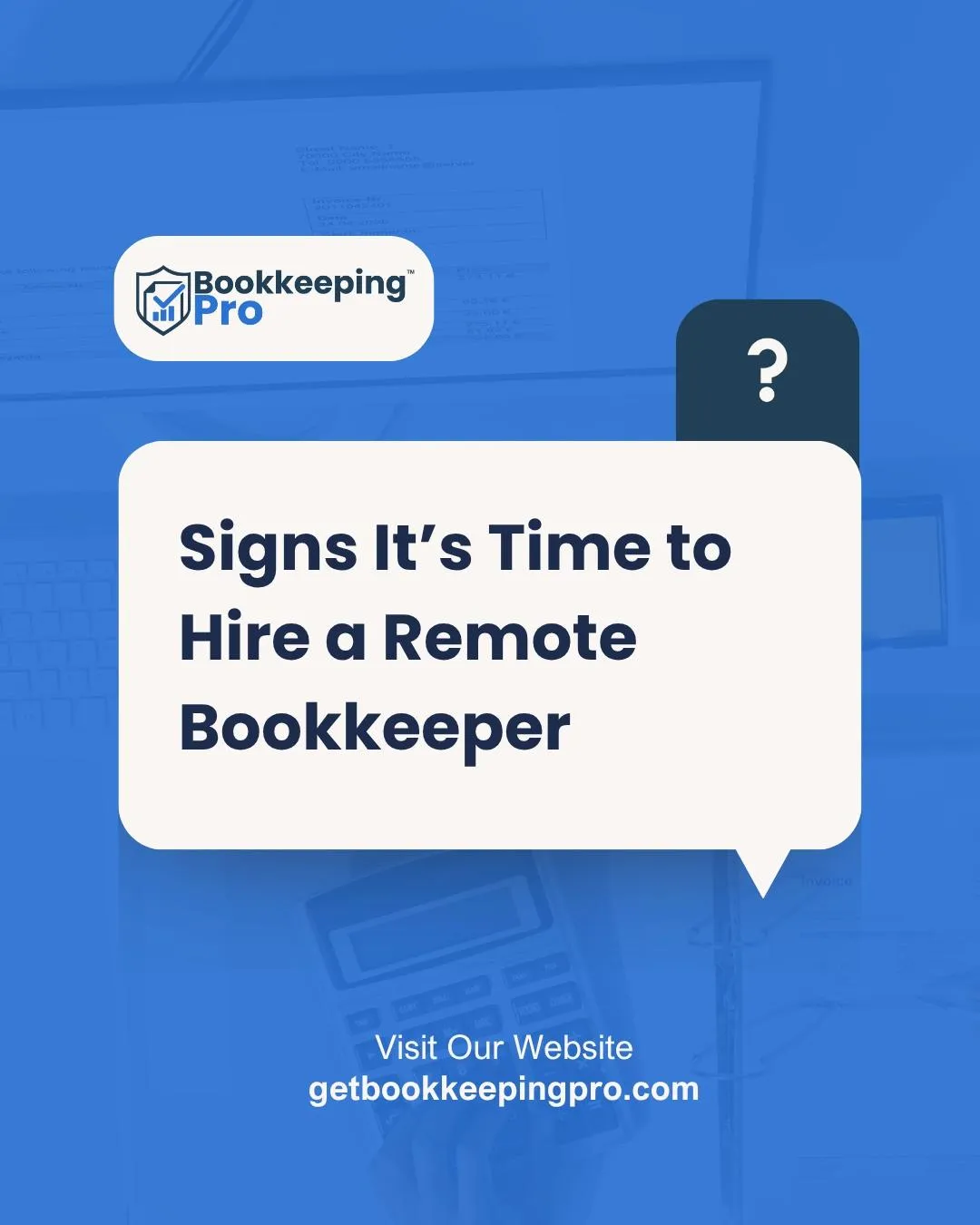 Signs it's time to hire a bookkeeper
