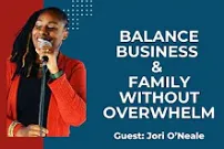 Balancing Business, Family, and Faith
