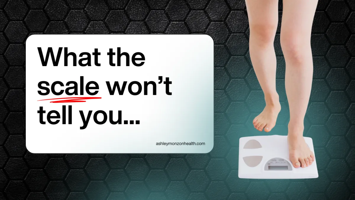 The Scale Isn’t the Scoreboard