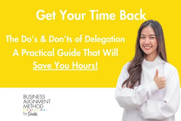 Delegation Do's & Don'ts