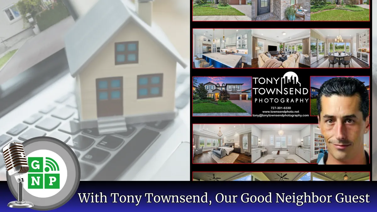 Tony Townsend Shares How Professional Photography Sells Homes Faster