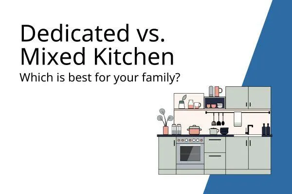 mixed or dedicated kitchen