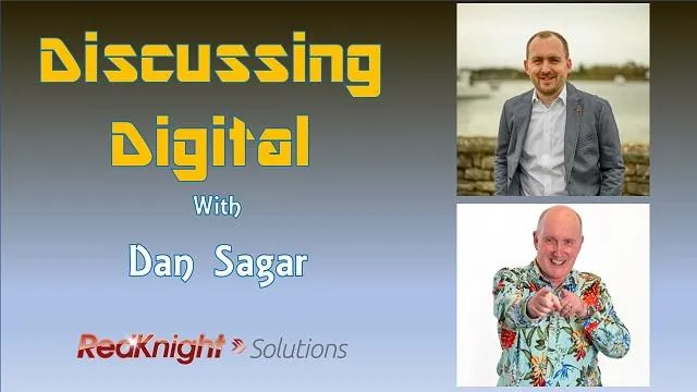 Discussing Digital With Dan Sagar