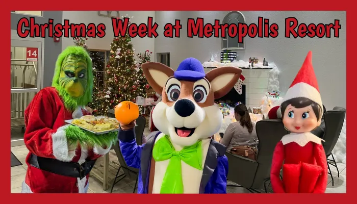 Christmas Week at Metropolis Resort