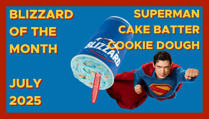 July Blizzard of the Month, Superman Cake Batter Cookie Dough