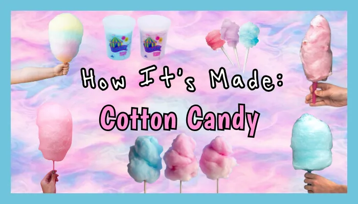 How Cotton Candy Is Made (and Why It Melts in Your Mouth!)
