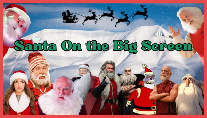Santa on the Big Screen