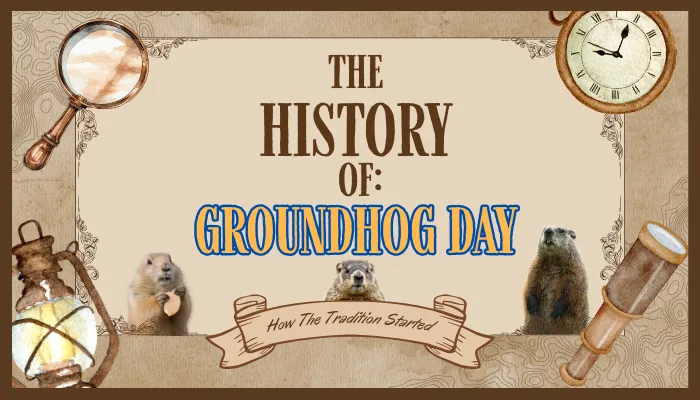 The History of Groundhog Day