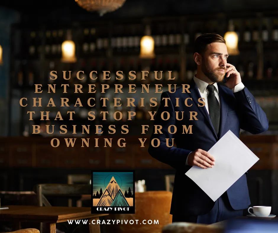 Business owner buried in work, highlighting the successful entrepreneur characteristics needed to stop a business from owning you.