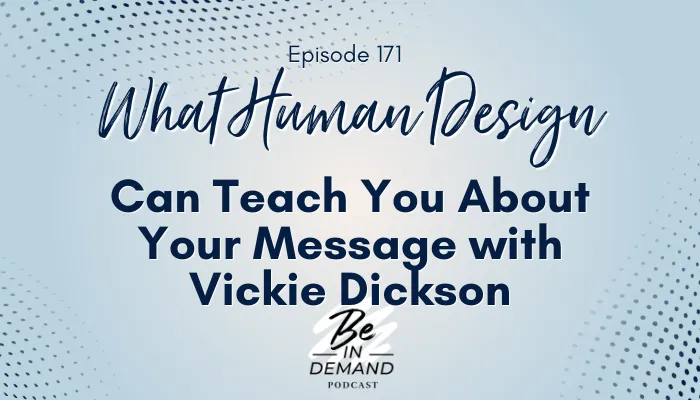 Human Design and your message by Laurie Ann Murabito