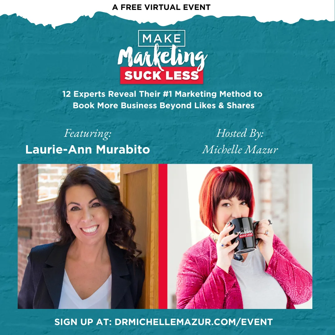Make Marketing Suck Less with Dr. Michelle Mazur | Ep 385