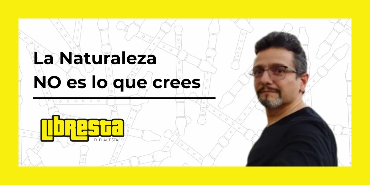Una Reflexión sobre lo que realmente decimos al decir "NATURALEZA".