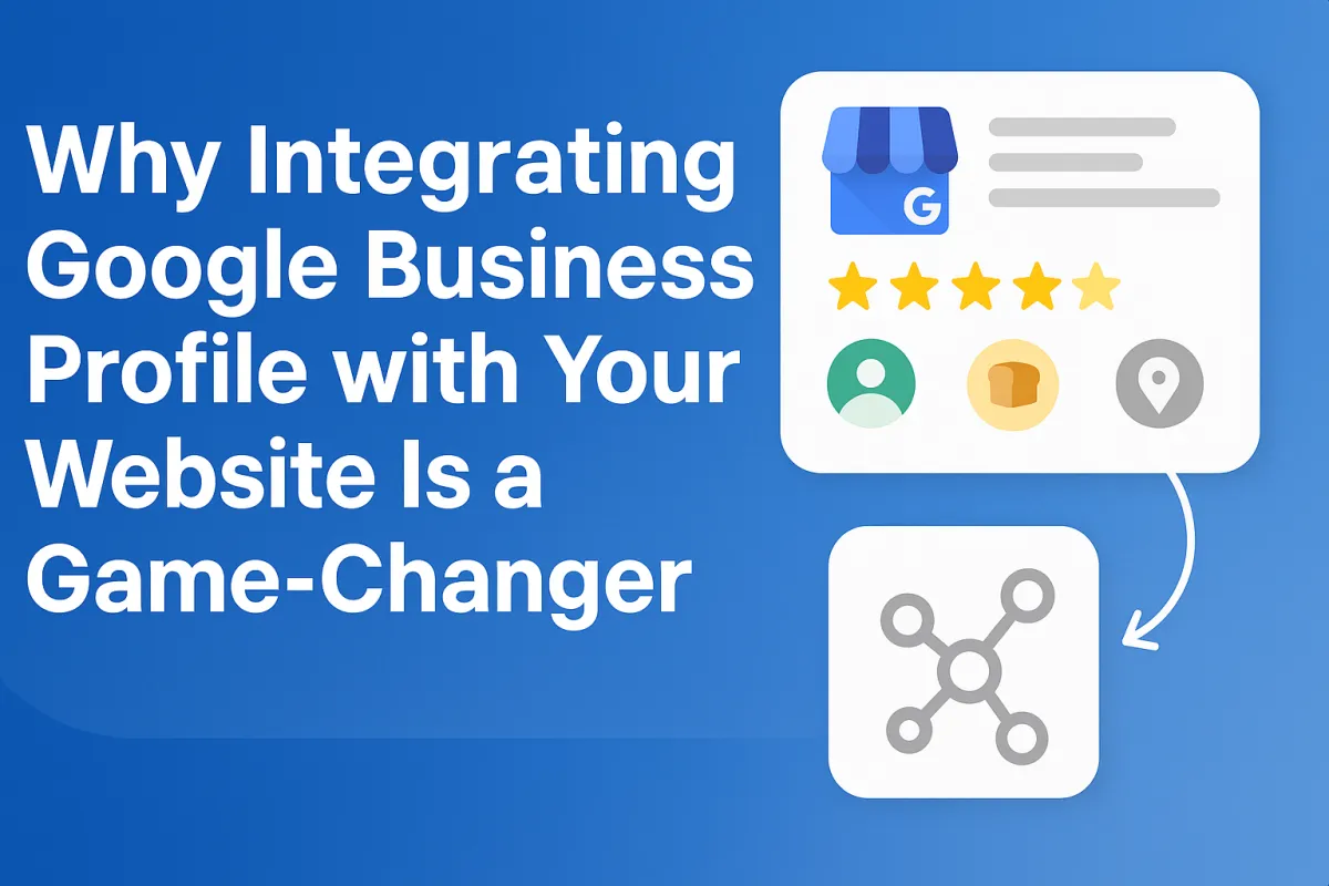 Boost Local SEO with Google Business Profile Integration in 2025