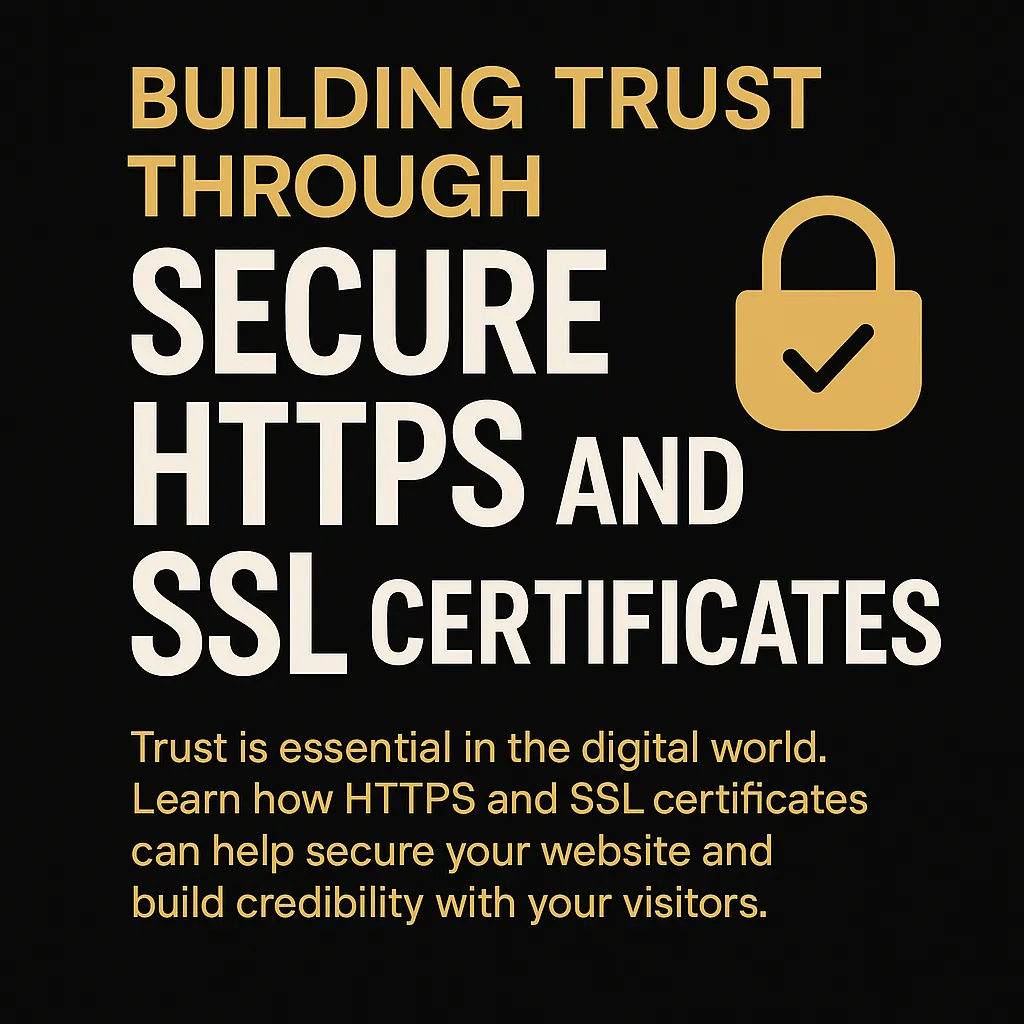 Building trust through secure HTTPS and SSL certificates