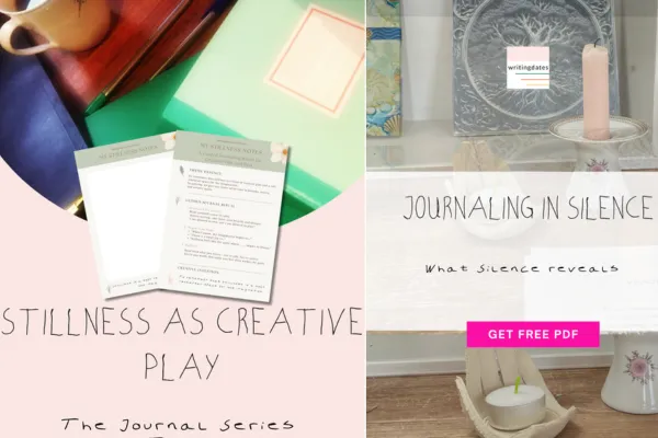 guided journaling ritual titled Stillness as Creative Play from the Writingdates Journal Series.