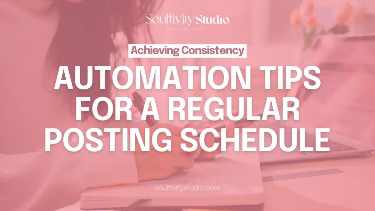 Tips for a Regular Posting Schedule.