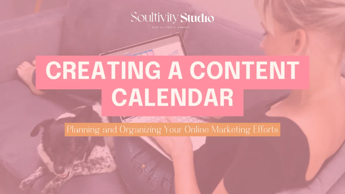 Creating a Content Calendar
