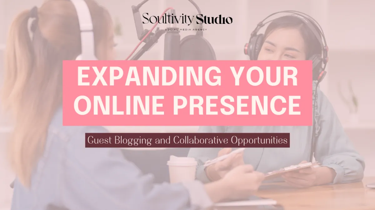 Expanding Your Online Presence