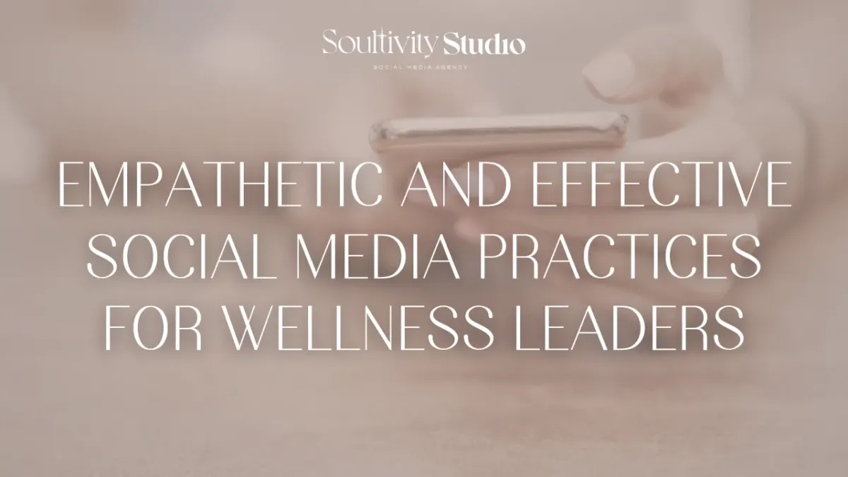 Effective Social Media Practices