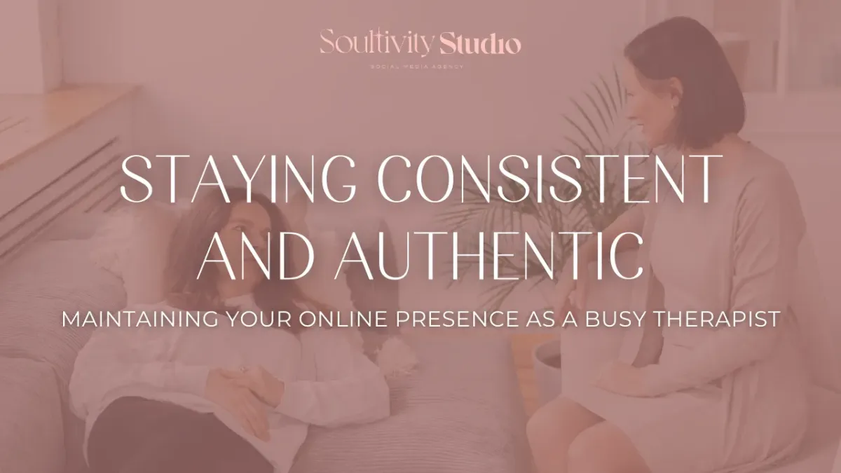 Staying Consistent and Authentic