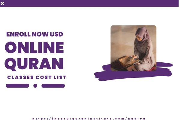 Enroll Now | USD Online Quran Classes Cost List