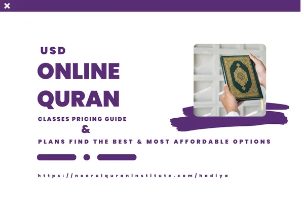 Noorul Quran Hadiya Plan USD Online Quran Classes Pricing
