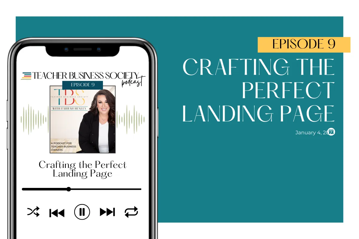teacher-business-society-episode-9-crafting-the-perfect-landing-page