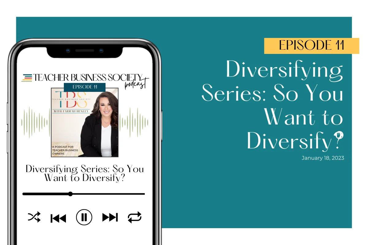 diversify-your-business-teacher-business-society-ep-11-cover