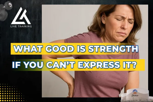 7. What Good Is Strength If You Can’t Express It?