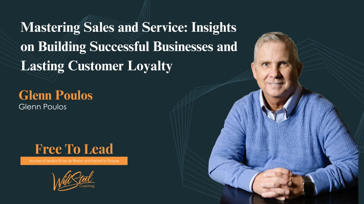 Mastering Sales and Service: Insights on Building Successful Businesses and Lasting Customer Loyalty