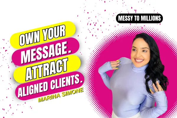 How to Find Your Message, Own Your Story, and Finally Attract the Right People Online