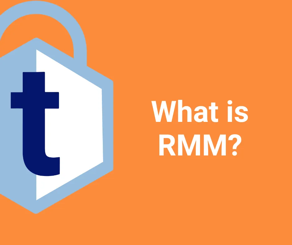 What Is RMM? Cybersecurity Best Practices for SMBs