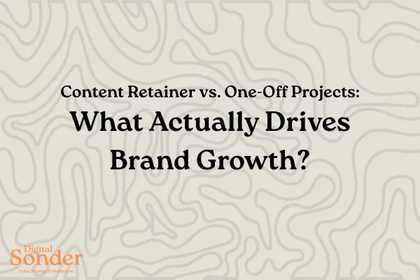 A thumbnail that says "Content Retainer vs. One-Off Projects: What Actually Drives Brand Growth?".