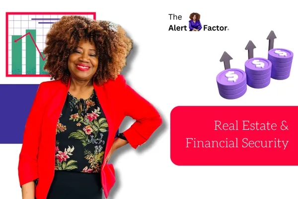 Real Estate & Financial Security: Build Wealth with the Right Strategies
