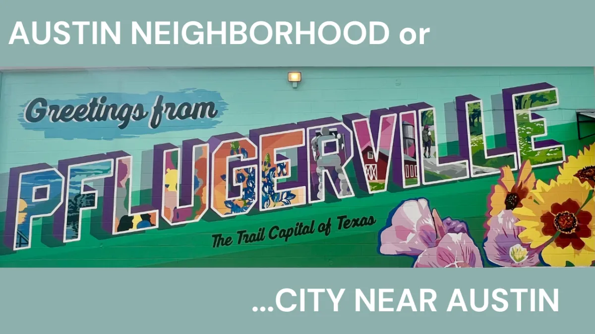Round Rock and Pflugerville — Similar Distance, Very Different Feel