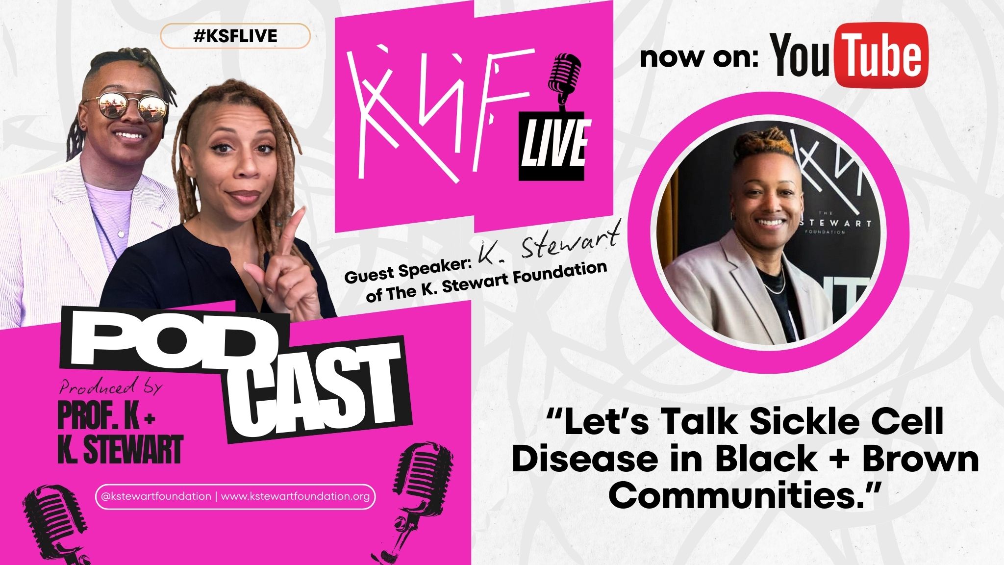KSF Live with K. Stewart