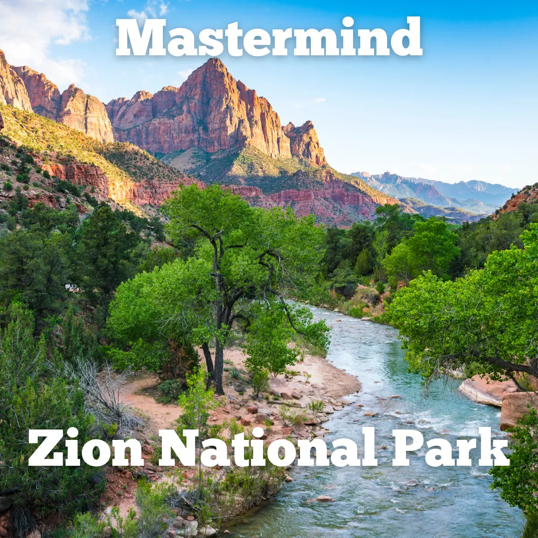 Zion National Park Mastermind