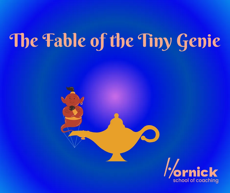 The Fable of the Tiny Genie