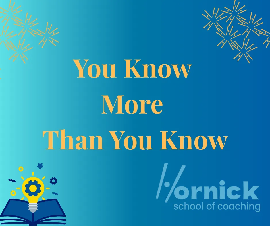 You Know More Than You Know