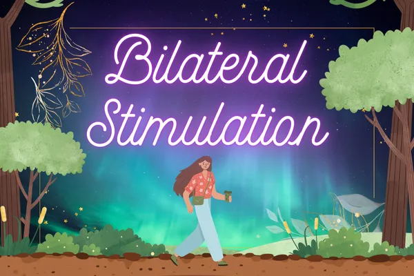 Bilateral Stimulation