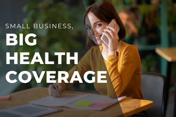 Health Insurance for Small Business Owners: What Are Your Best Options in 2025?