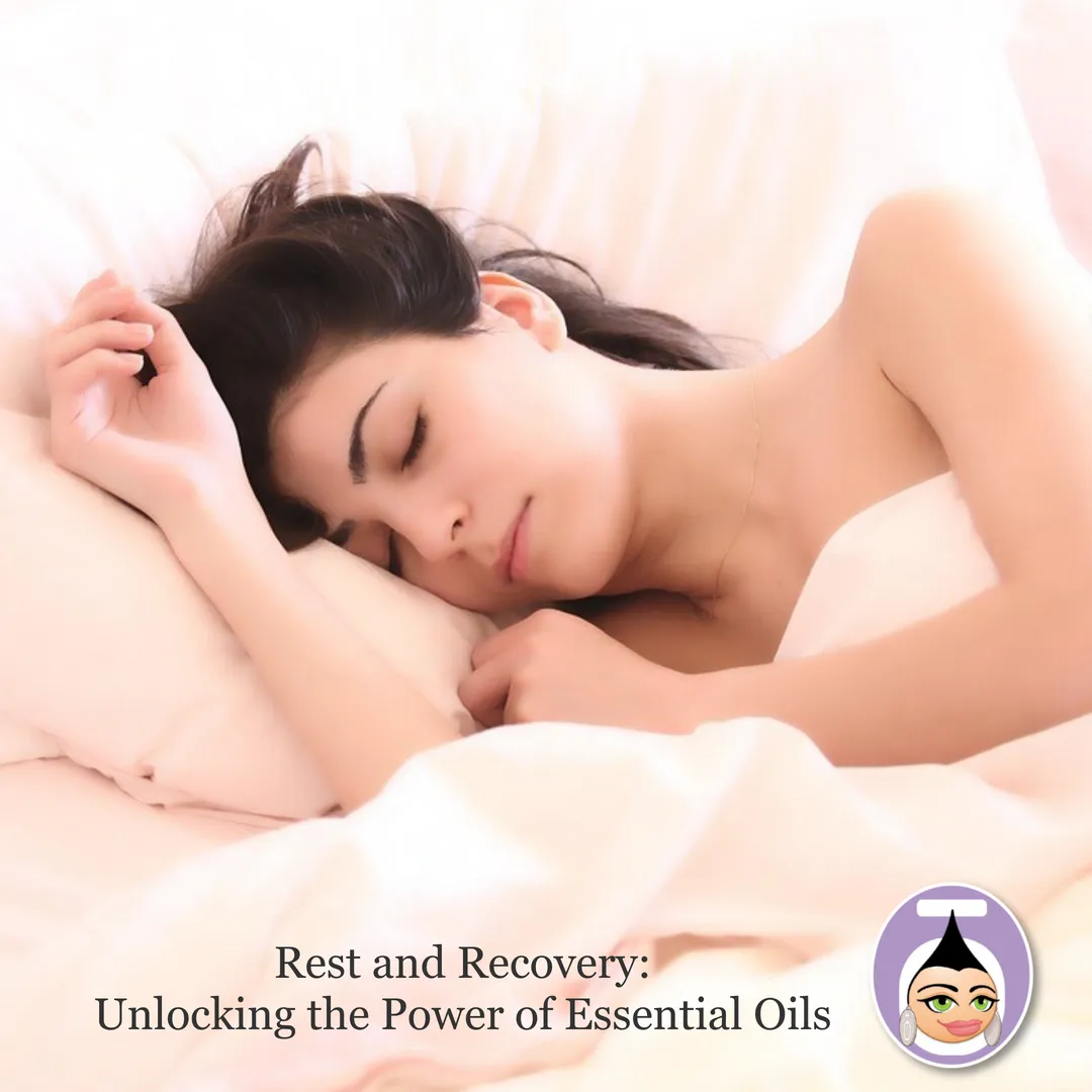 Rest and Recovery: Unlocking the Power of Essential Oils