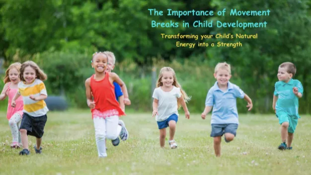 The Importance of Movement Breaks in Child Development 