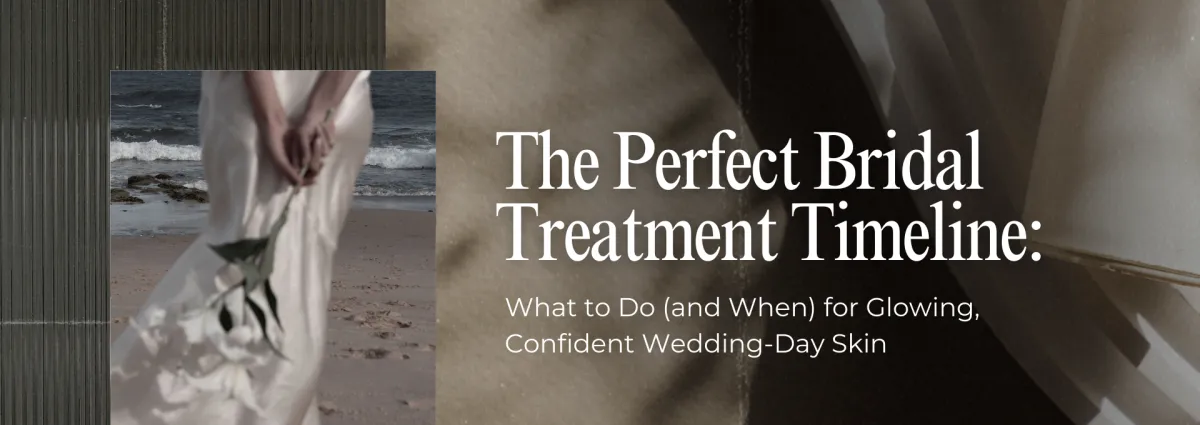 wedding and bridal treatments
