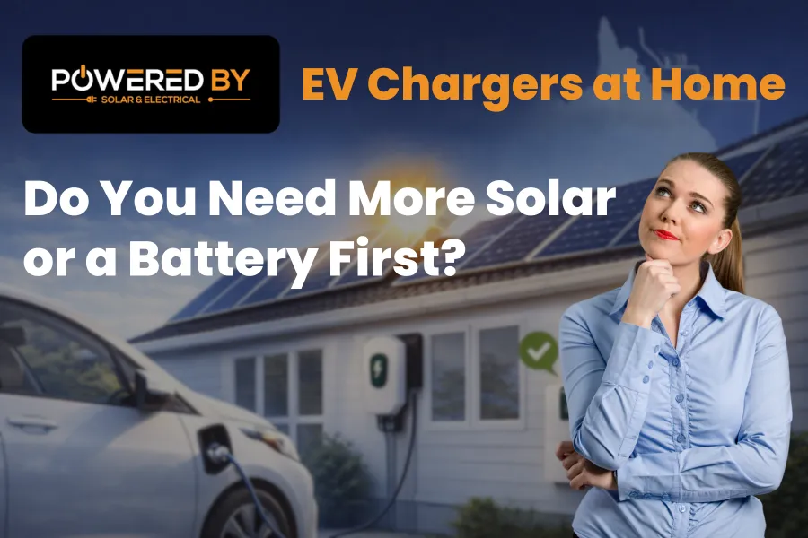 EV Chargers at Home: Do You Need More Solar or a Battery First?