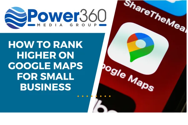 how to rank higher on google maps