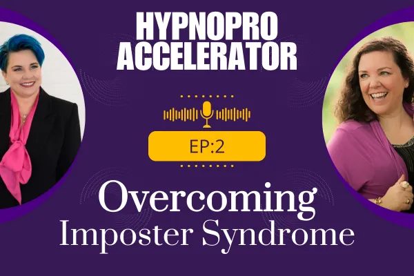 Overcoming Imposter Syndrome as a New Hypnotist