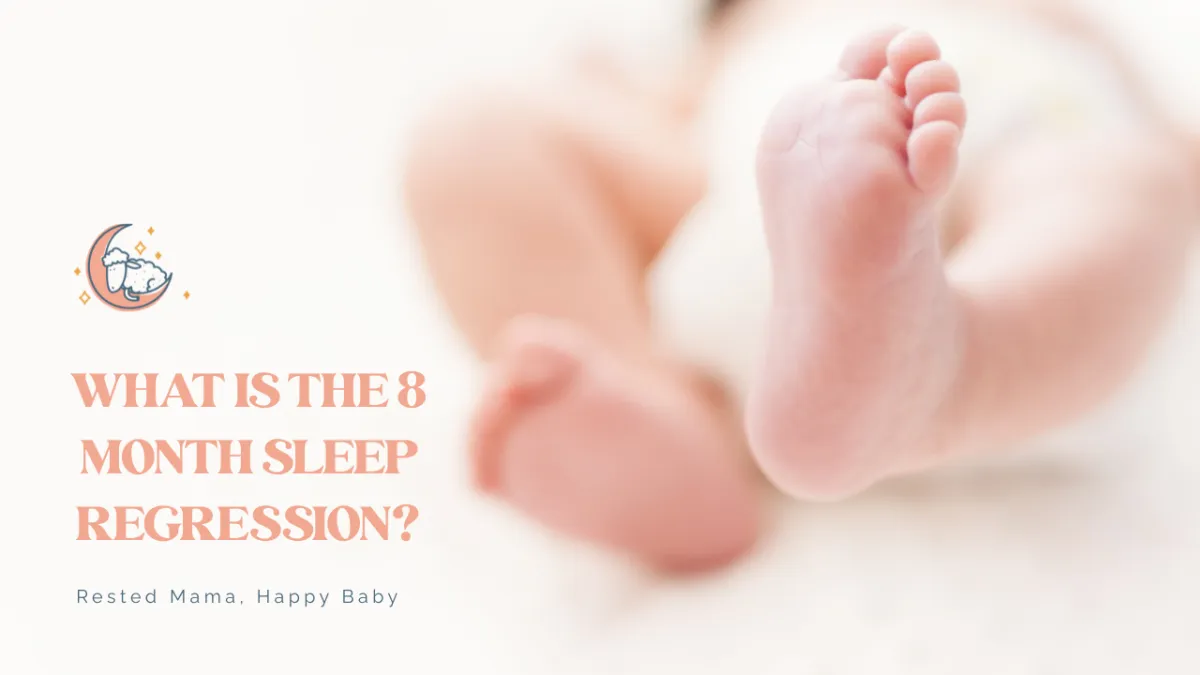 What is the 8 month Sleep Regression?