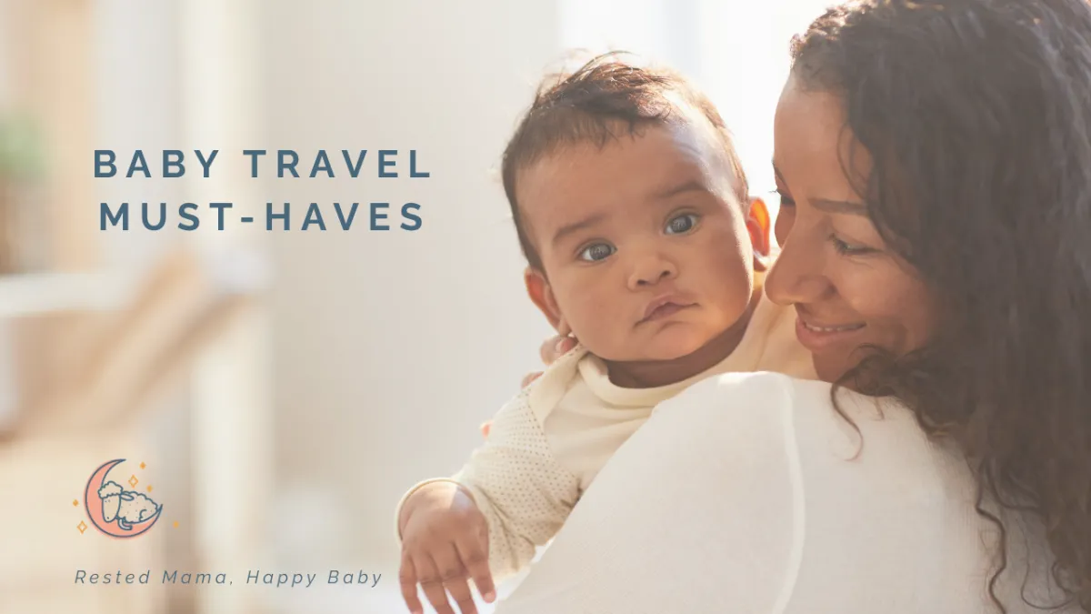 Baby Travel Must-Haves