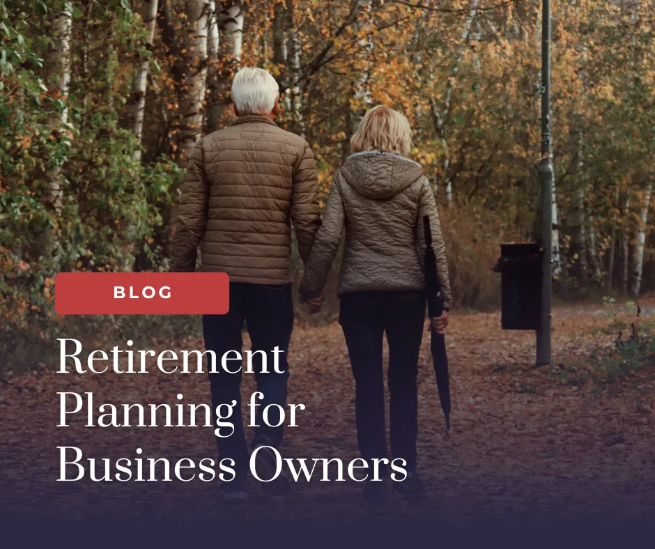 Retirement Planning for Business Owners